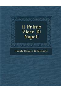 Il Primo Vicer Di Napoli