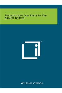 Instruction for Tests in the Armed Forces