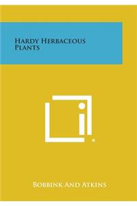 Hardy Herbaceous Plants