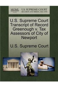 U.S. Supreme Court Transcript of Record Greenough V. Tax Assessors of City of Newport