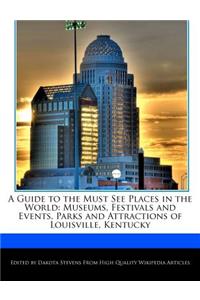 A Guide to the Must See Places in the World