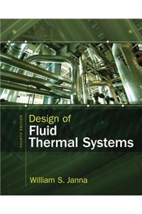 Design of Fluid Thermal Systems