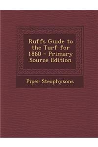 Ruffs Guide to the Turf for 1860