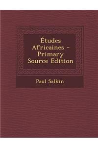 Etudes Africaines