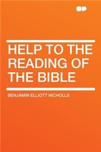 Help to the Reading of the Bible