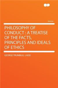 Philosophy of Conduct