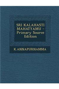 Sri Kalahasti Mahatyamu