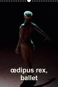 ÷dipus rex, ballet 2016