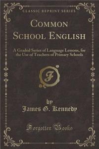 Common School English