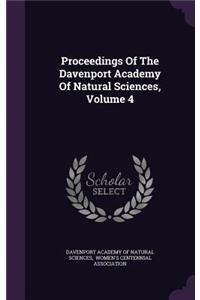 Proceedings of the Davenport Academy of Natural Sciences, Volume 4