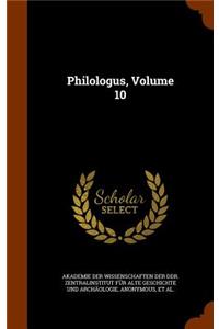Philologus, Volume 10