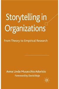 Storytelling in Organizations