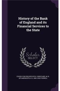 History of the Bank of England and Its Financial Services to the State