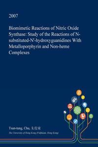 Biomimetic Reactions of Nitric Oxide Synthase