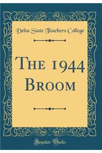 The 1944 Broom (Classic Reprint)