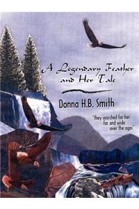 Legendary Feather and Her Tale