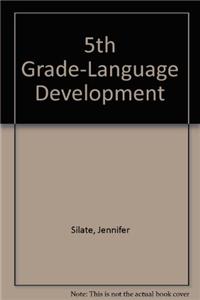 5th Grade Language Development: Inquiry and Research