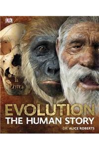 Evolution The Human Story