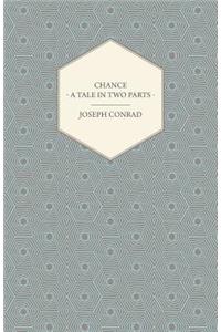 Chance - A Tale In Two Parts