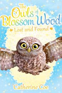 Owls of Blossom Wood: Lost and Found