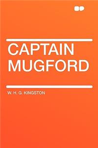 Captain Mugford