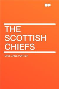 The Scottish Chiefs