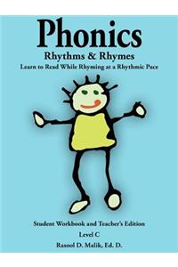 Phonics, Rhythms, and Rhymes-Level C