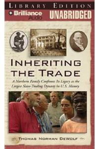 Inheriting the Trade