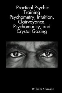 Practical Psychic Training