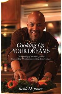 Cooking Up Your Dreams