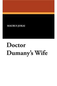Doctor Dumany's Wife