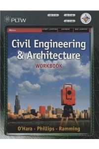 Workbook for Matteson/Kennedy/Baur's Project Lead the Way: Civil Engineering and Architecture