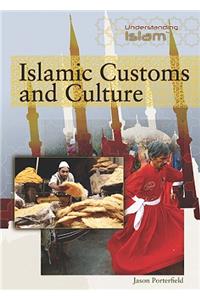 Islamic Customs and Culture