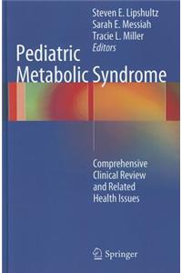 Pediatric Metabolic Syndrome