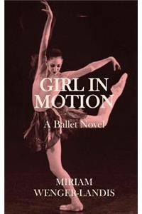 Girl in Motion