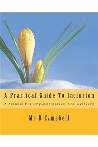 Practical Guide To Inclusion