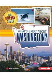 What's Great about Washington?