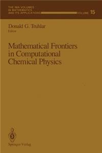 Mathematical Frontiers in Computational Chemical Physics