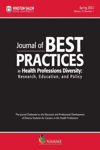 Journal of Best Practices in Health Professions Diversity, Spring 2022, Volume 15, Number 1