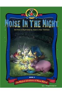 Noise In The Night