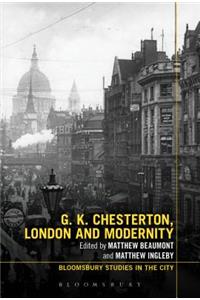 G.K. Chesterton, London and Modernity
