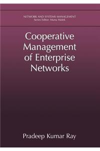 Cooperative Management of Enterprise Networks