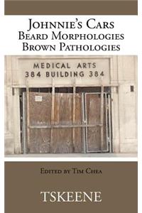 Johnnie's Cars Beard Morphologies Brown Pathologies