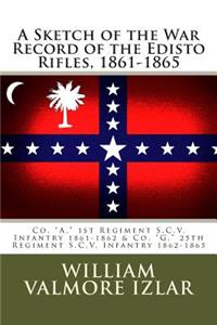 A Sketch of the War Record of the Edisto Rifles, 1861-1865