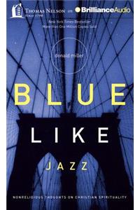 Blue Like Jazz