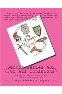 Sermon Series 40L (For All Occasions)