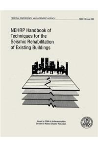 NEHRP Handbook of Techniques for the Seismic Rehabilitation of Existing Buildings (FEMA 172)