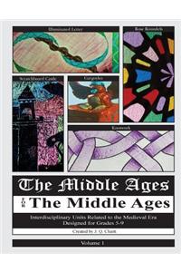 Middle Ages for the Middle Ages