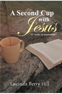 Second Cup with Jesus