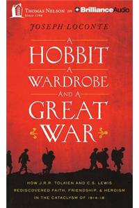 A Hobbit, a Wardrobe, and a Great War